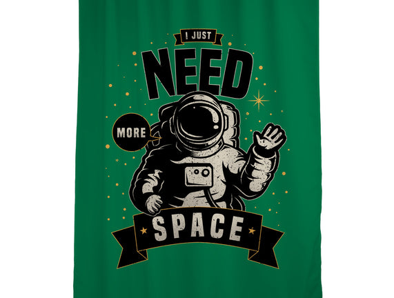 I Just Need More Space