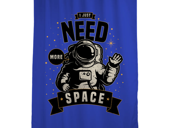 I Just Need More Space
