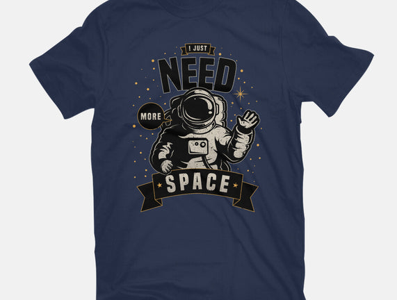I Just Need More Space