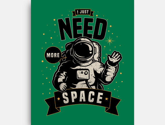 I Just Need More Space