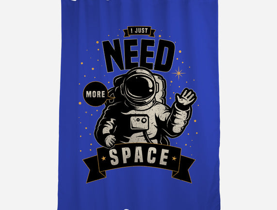 I Just Need More Space