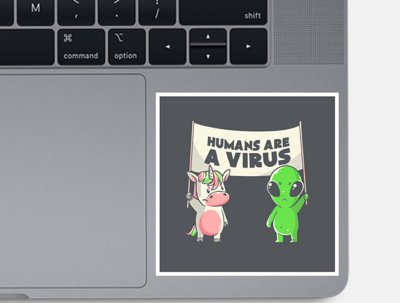 Humans Are A Virus