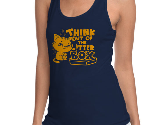Think Out Of The Litter Box