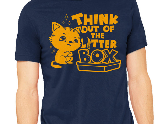 Think Out Of The Litter Box