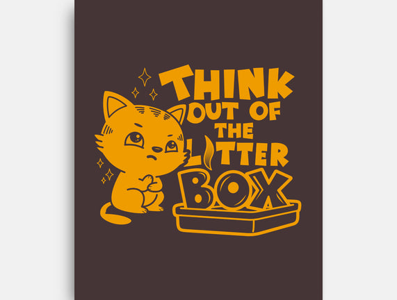 Think Out Of The Litter Box