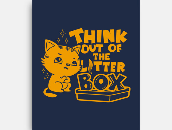 Think Out Of The Litter Box