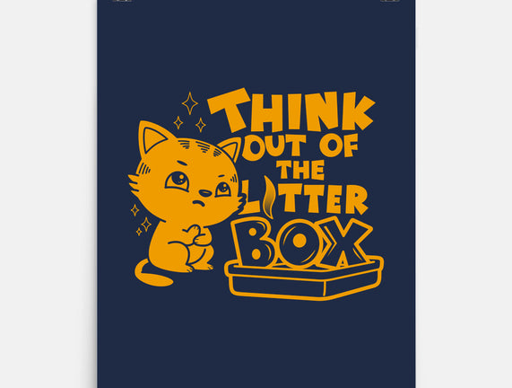 Think Out Of The Litter Box