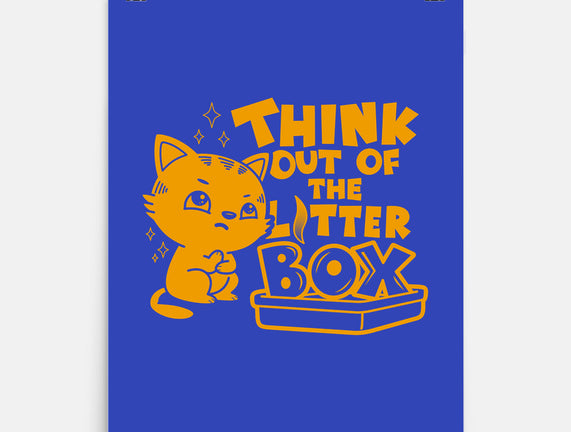Think Out Of The Litter Box