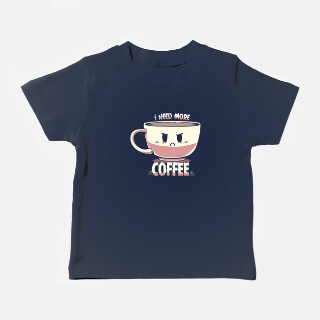 I Need More Coffee-baby basic tee-TechraNova