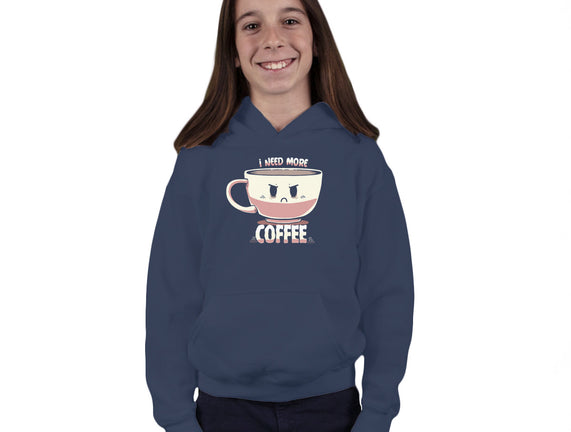 I Need More Coffee