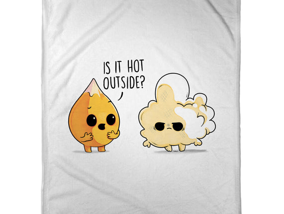 Hot Outside