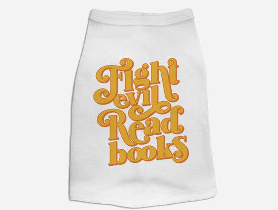 Fight Evil, Read Books