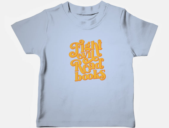 Fight Evil, Read Books