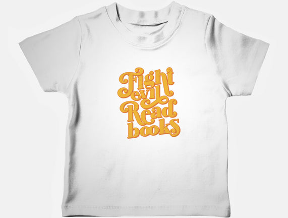 Fight Evil, Read Books