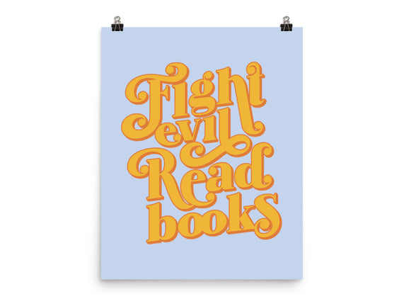 Fight Evil, Read Books