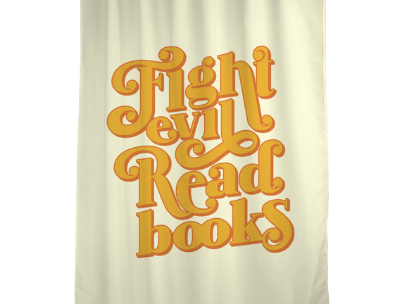 Fight Evil, Read Books