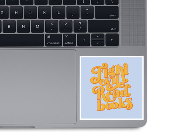 Fight Evil, Read Books