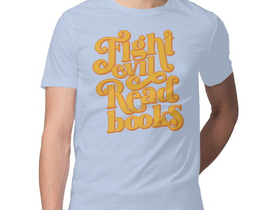 Fight Evil, Read Books