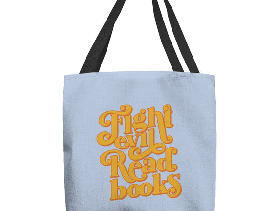 Fight Evil, Read Books