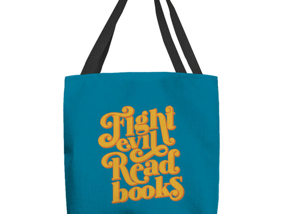 Fight Evil, Read Books