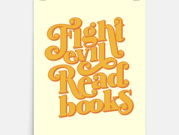 Fight Evil, Read Books