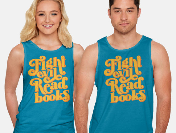 Fight Evil, Read Books