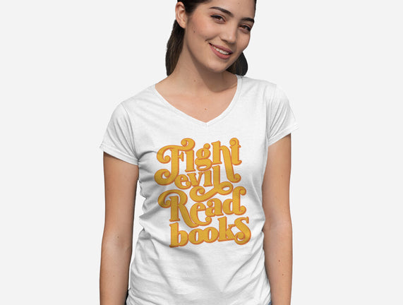 Fight Evil, Read Books