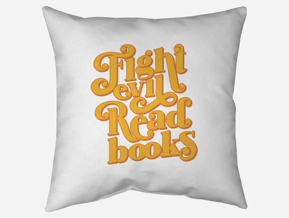 Fight Evil, Read Books