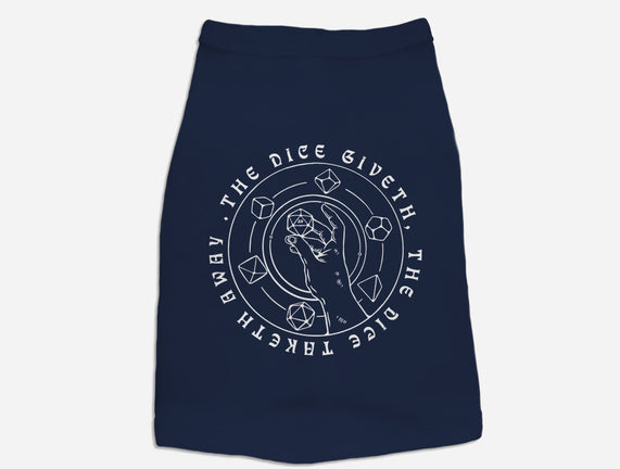 The Dice Giveth