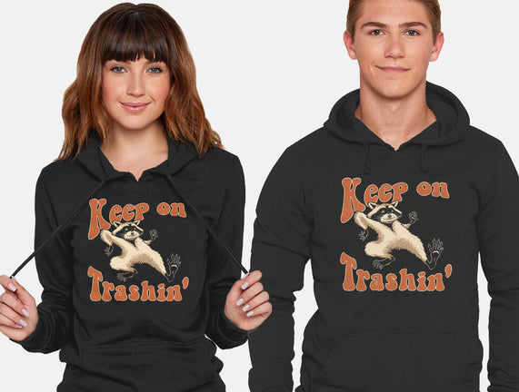 Keep On Trashin'