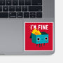 Dumpster Is Fine-none glossy sticker-DinoMike