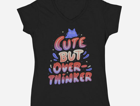 Cute But Overthinker