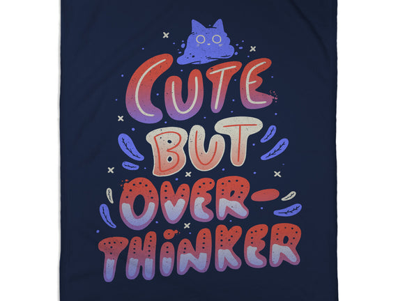 Cute But Overthinker