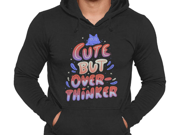Cute But Overthinker