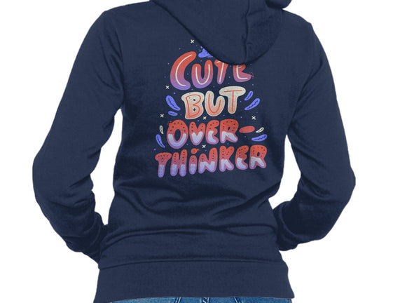 Cute But Overthinker