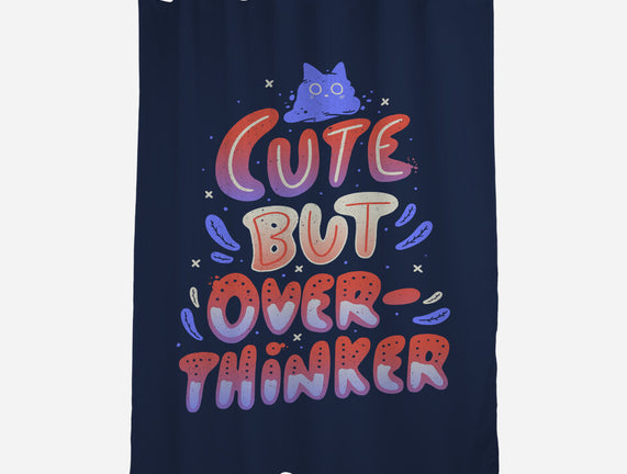 Cute But Overthinker