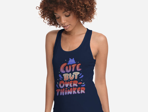 Cute But Overthinker