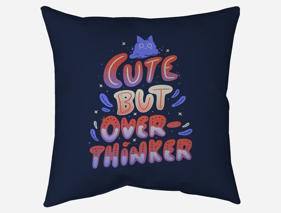 Cute But Overthinker