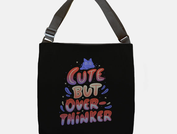 Cute But Overthinker