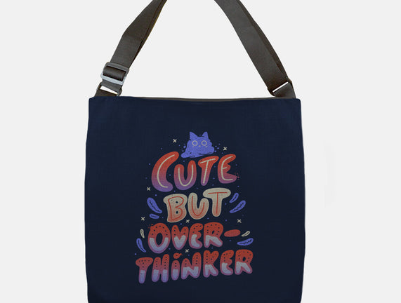 Cute But Overthinker