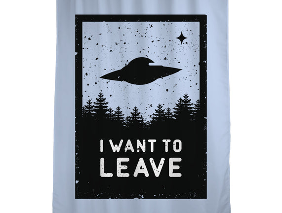 I Want To Leave