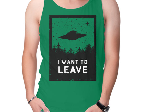 I Want To Leave