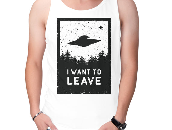 I Want To Leave