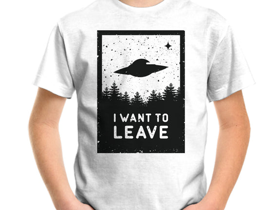 I Want To Leave