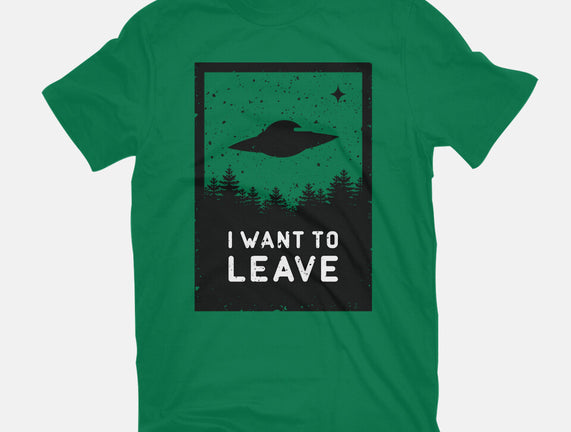 I Want To Leave