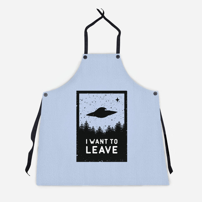 I Want To Leave-unisex kitchen apron-BadBox
