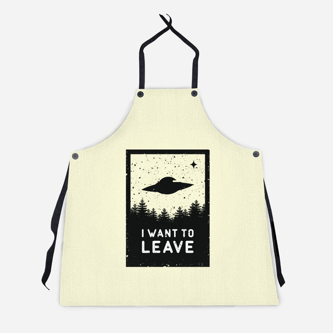 I Want To Leave-unisex kitchen apron-BadBox