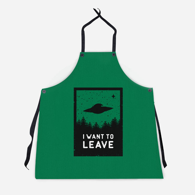 I Want To Leave-unisex kitchen apron-BadBox