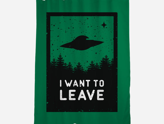 I Want To Leave