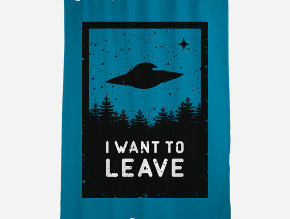 I Want To Leave